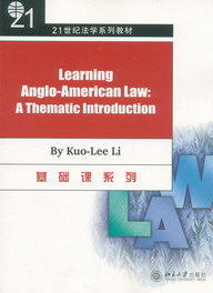 LEARNING  ANGLO-AMERICAN LAW:A THEMATIC INTRODUCTION