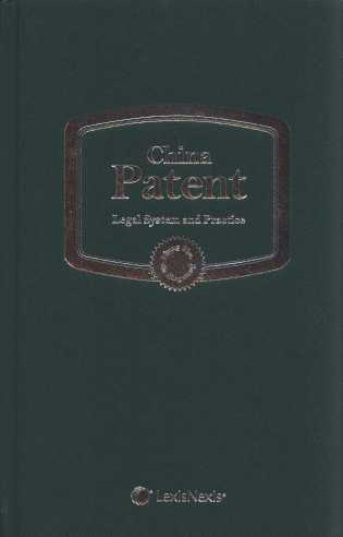 China Patent-Legai System and Practice